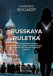 Foto van Russkaya ruletka - manfred bogaert - paperback (9789464447507)