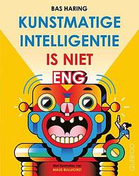 Foto van Kunstmatige intelligentie is niet eng - bas haring - hardcover (9789045127828)