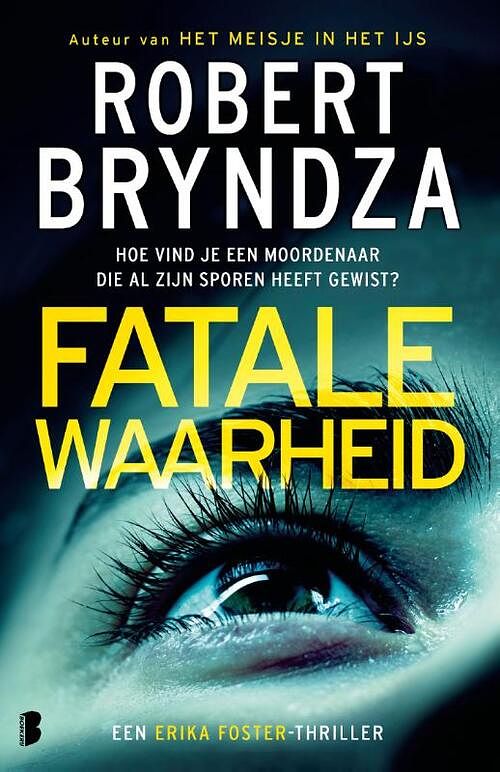 Foto van Erika foster 7 - fatale waarheid - robert bryndza - paperback (9789022596524)