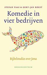 Foto van Komedie in vier bedrijven - gert-jan roest, stefan paas - ebook (9789023979333)