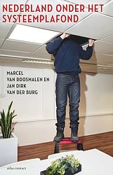 Foto van Nederland onder het systeemplafond - jan dirk van der burg, marcel van roosmalen - ebook (9789045041360)