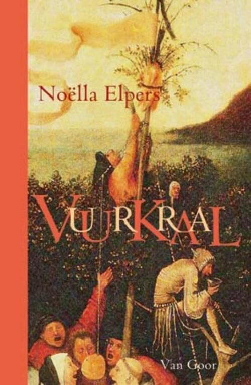 Foto van Vuurkraal - noëlla elpers - ebook (9789000304271)