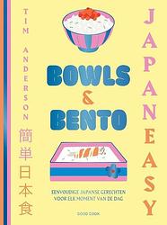 Foto van Japaneasy bowls & bento - tim anderson - hardcover (9789461432919)