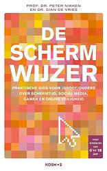 Foto van De schermwijzer - dian de vries, peter nikken - ebook (9789021575797)