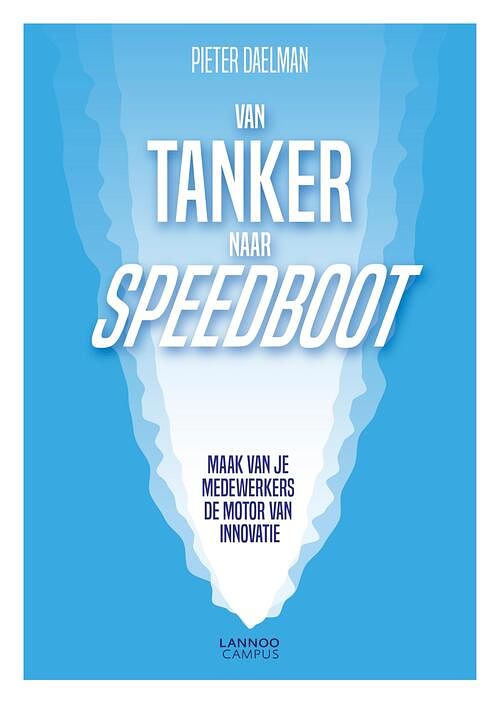 Foto van Van tanker naar speedboot - pieter daelman - ebook (9789401467520)