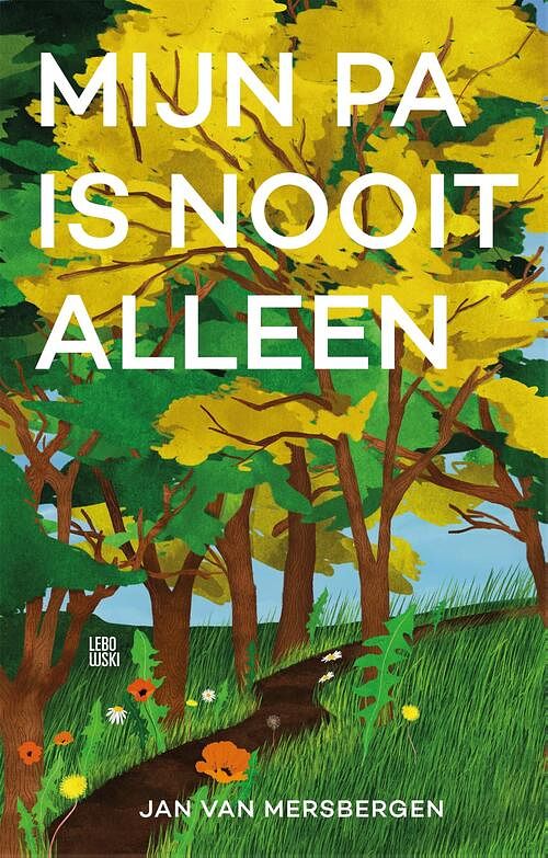 Foto van Mijn pa is nooit alleen - jan van mersbergen - ebook (9789048859382)