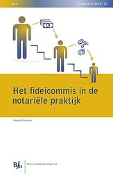 Foto van Het fideicommis in de notariele praktijk - ronald edwin brinkman - paperback (9789089749659)