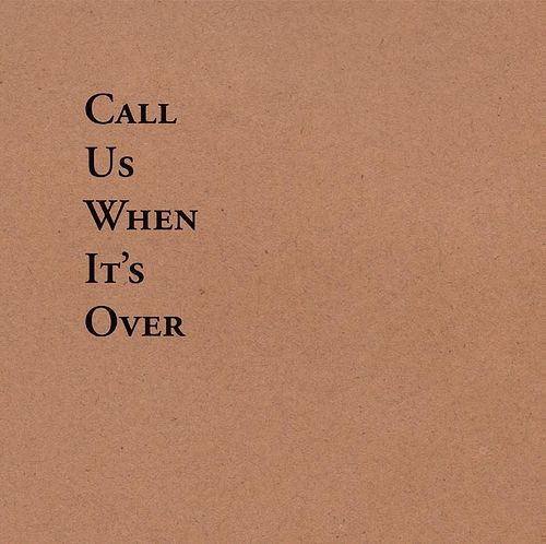 Foto van Call us when its over - cd (5414165089490)