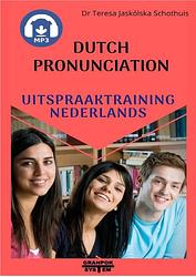 Foto van Dutch pronunciation. uitspraaktraining nederlands. - teresa jaskólska schothuis - paperback (9788360896600)