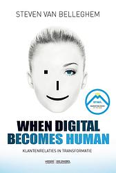 Foto van When digital becomes human - steven van belleghem - ebook (9789401419031)