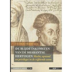 Foto van De blijde inkomsten van de brabantse hertogen