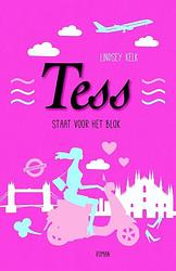 Foto van Tess staat voor het blok - lindsey kelk - ebook (9789402302158)