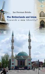Foto van The netherlands and islam - jan herman brinks - ebook (9789464625066)