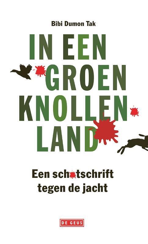 Foto van In een groen knollenland - bibi dumon tak - paperback (9789044545982)