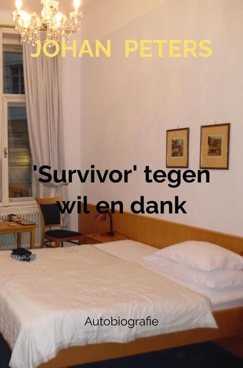 Foto van 'ssurvivor's tegen wil en dank - johan peters - paperback (9789403650791)