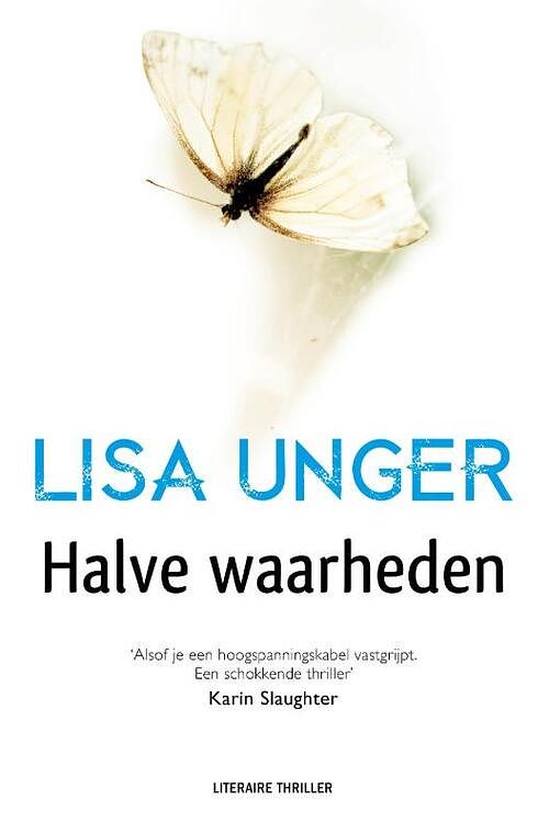 Foto van Halve waarheden - lisa unger - ebook (9789044971354)