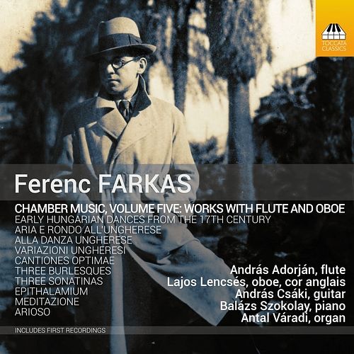 Foto van Ference farkas: chamber music, volume 5, works for flute & oboe - cd (5060113444400)