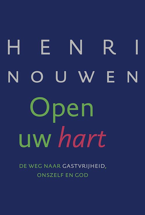 Foto van Open uw hart - henri nouwen - ebook (9789089721372)