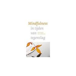 Foto van Mindfulness in tijden van tegenslag