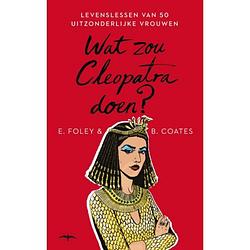 Foto van Wat zou cleopatra doen?