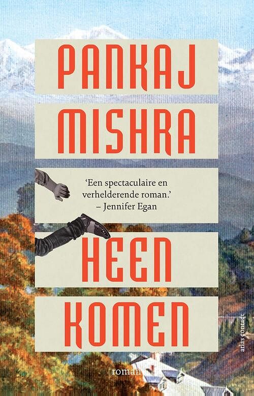 Foto van Heenkomen - pankaj mishra - ebook (9789025473266)