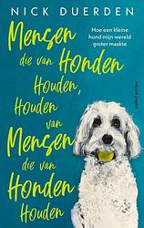 Foto van Mensen die van honden houden, houden van mensen die van honden houden - nick duerden - ebook