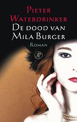 Foto van De dood van mila burger - pieter waterdrinker - ebook (9789029576208)