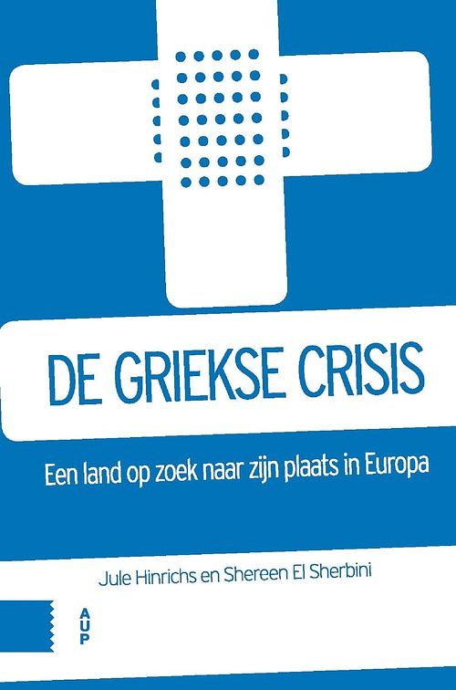 Foto van De griekse crisis - jule hinrichs, shereen el sherbini - ebook (9789048530861)