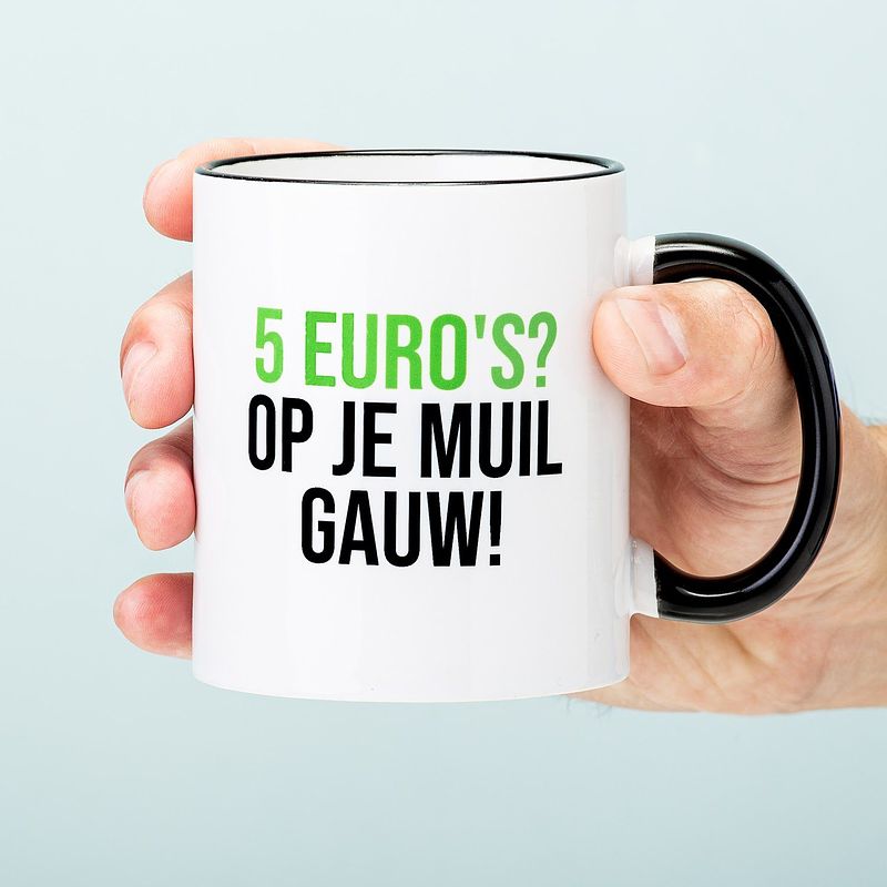 Foto van 5 euro's op je muil mok