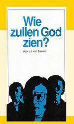Foto van Wie zullen god zien? - j.i. van baaren - paperback (9789066591158)