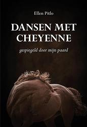 Foto van Dansen met cheyenne - ellen pitlo - paperback (9789463655422)