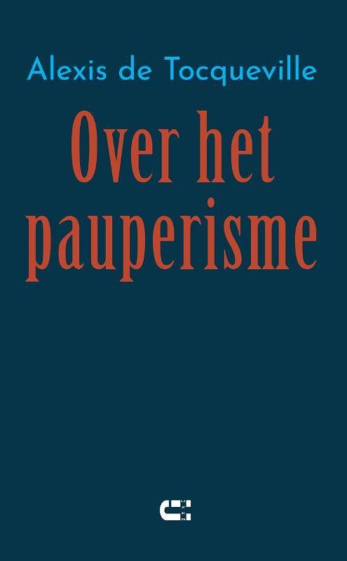 Foto van Over het pauperisme - alexis de tocqueville - paperback (9789086842339)