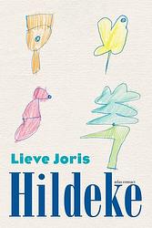 Foto van Hildeke - lieve joris - ebook (9789045046976)