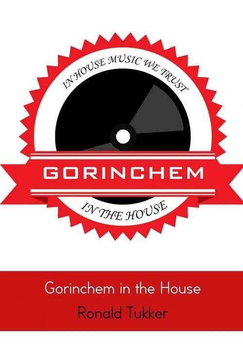 Foto van Gorinchem in the house - ronald tukker - paperback (9789402118421)