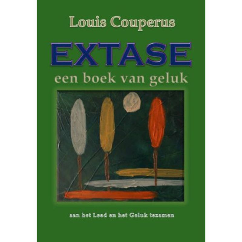 Foto van Extase, een boek van geluk