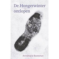 Foto van De hongerwinter ontlopen