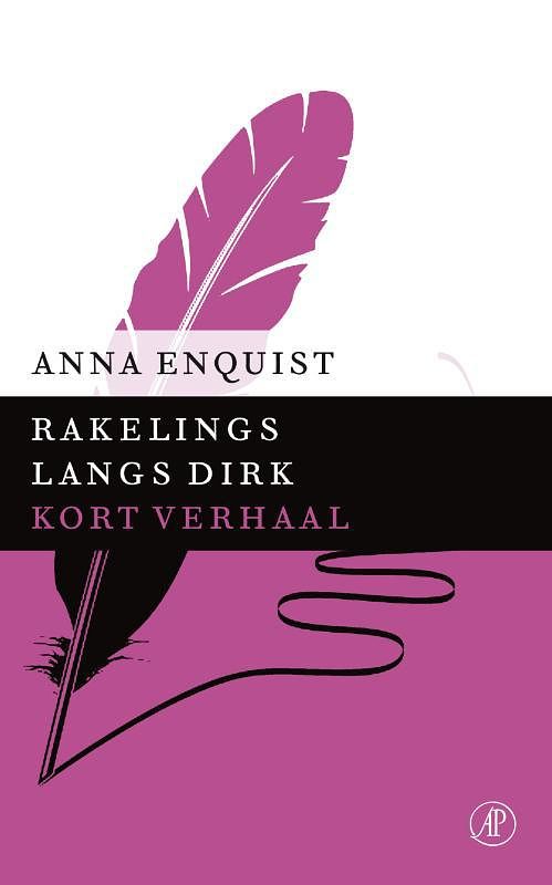 Foto van Rakelings langs dirk - anna enquist - ebook