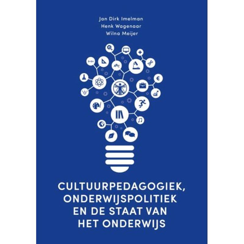 Foto van Cultuurpedagogiek, onderwijspolitiek en de staat