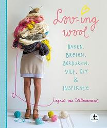 Foto van Loving wool - ingrid van willenswaard - ebook (9789043918473)