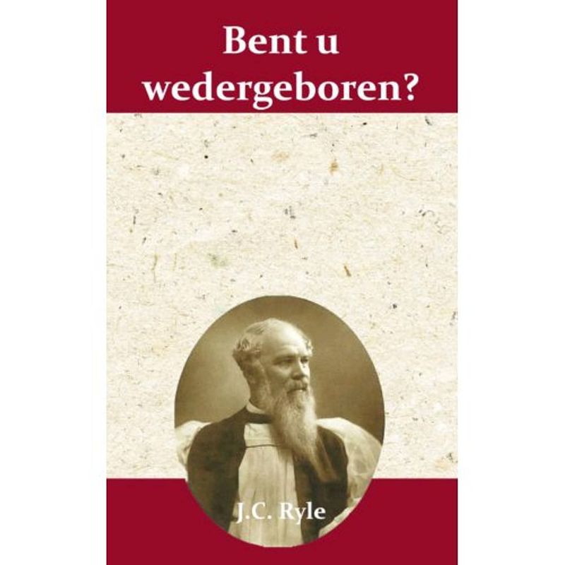 Foto van Bent u wedergeboren?