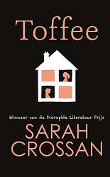 Foto van Toffee - sarah crossan - ebook (9789020630541)