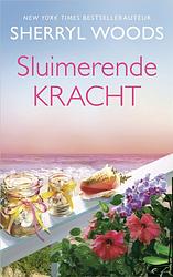 Foto van Sluimerende kracht - sherryl woods - ebook