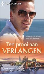 Foto van Ten prooi aan verlangen - chantelle shaw, helen brooks, maggie cox - ebook