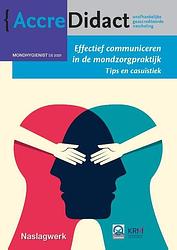 Foto van Effectief communiceren in de mondzorgpraktijk - albert smith - paperback (9789089764034)