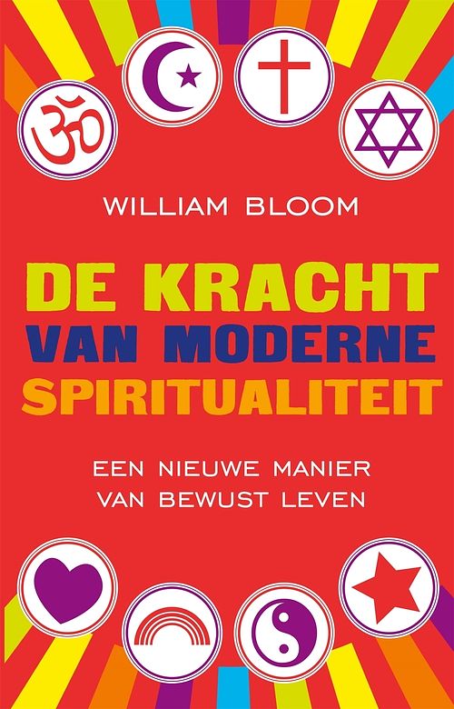 Foto van De kracht van moderne spiritualiteit - william bloom - ebook (9789401300148)