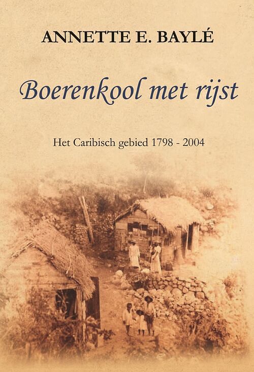 Foto van Boerenkool met rijst - annette e. baylé - ebook (9789464496185)