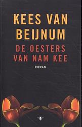 Foto van De oesters van nam kee - kees van beijnum - paperback (9789403129433)