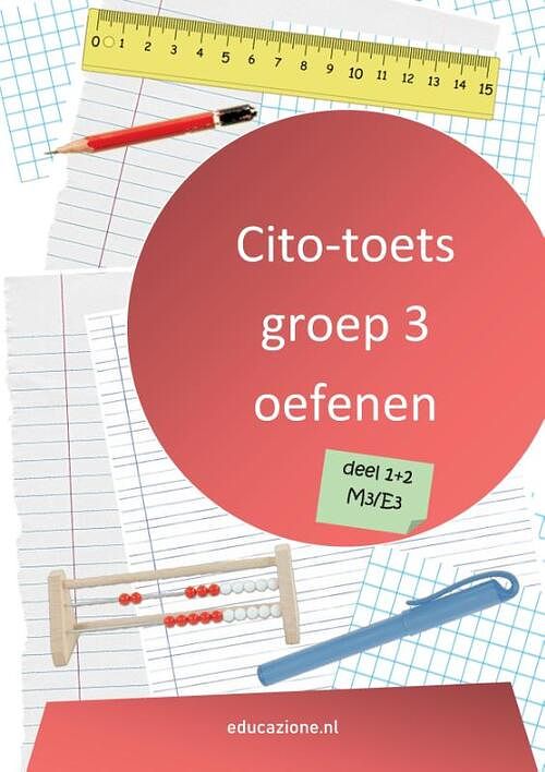 Foto van Cito-toets groep 3 oefenen - paul bregman - paperback (9789464062694)