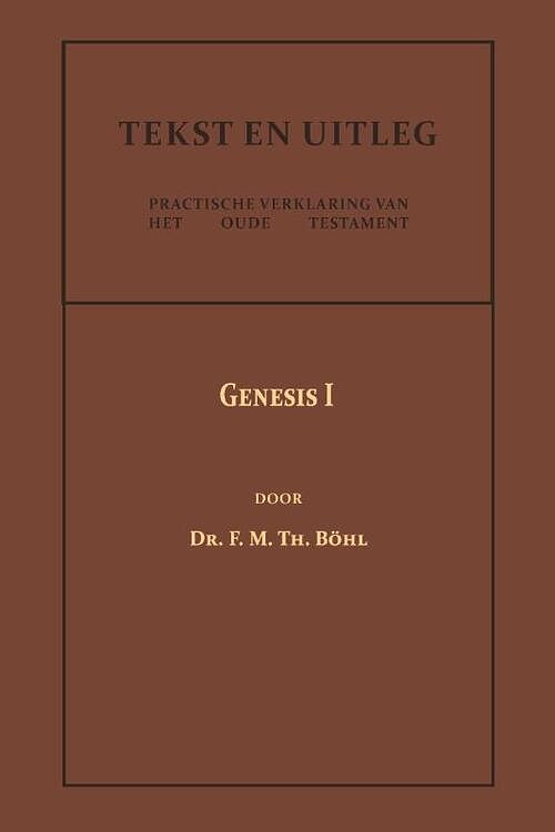 Foto van Genesis i - dr. f.m.th. böhl - paperback (9789057196744)