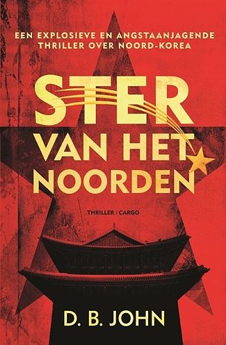 Foto van Ster van het noorden - d.b. john - paperback (9789403115610)